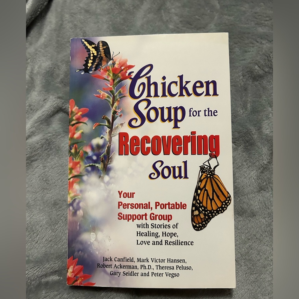 Chicken Soup For the Recovering Soul, Paperback, 2004